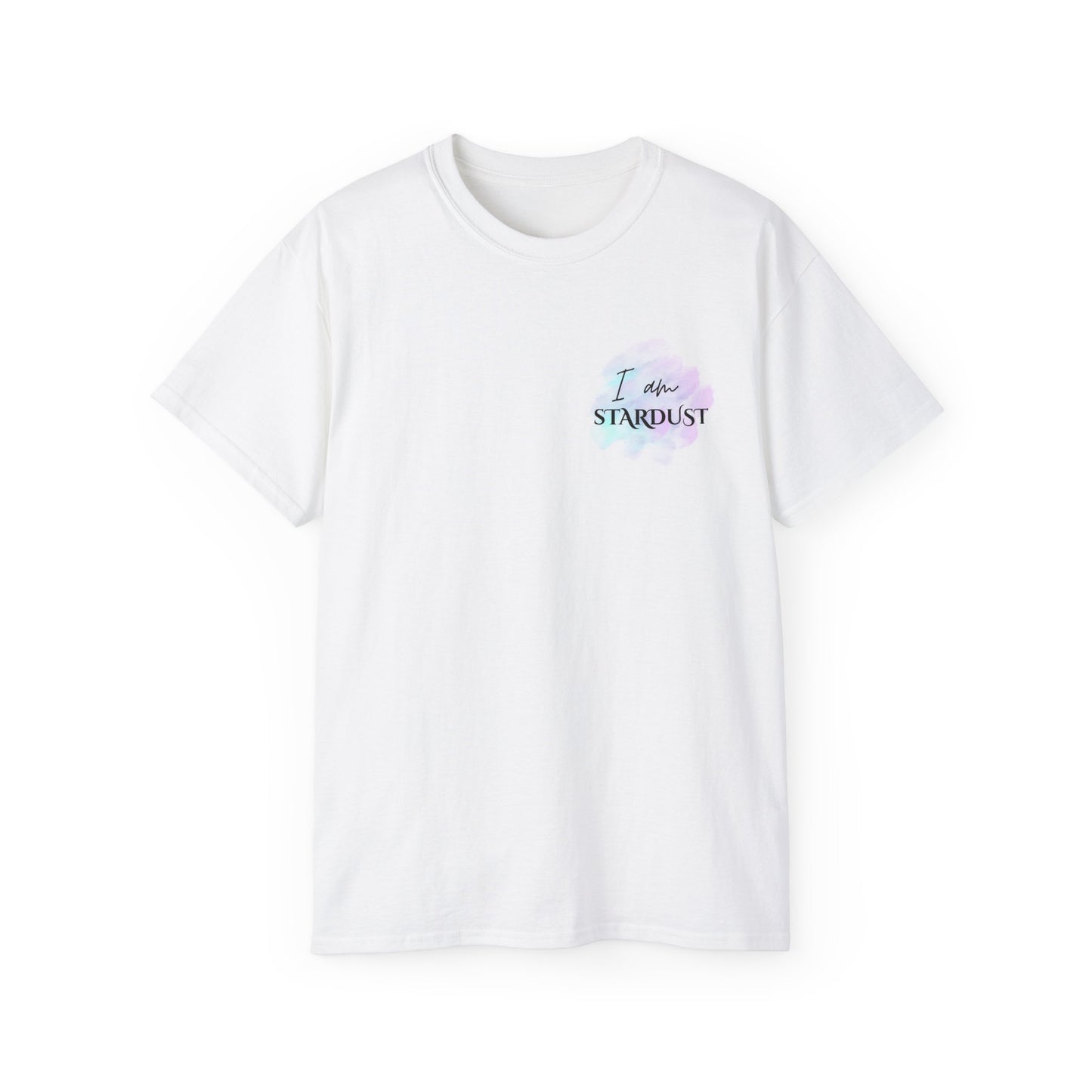 I Am Stardust Unisex Ultra Cotton Tee - Cosmic Aesthetic T-Shirt for Dreamers and Creatives